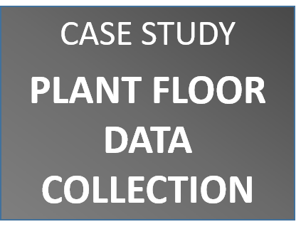 Plant Floor Data Collection